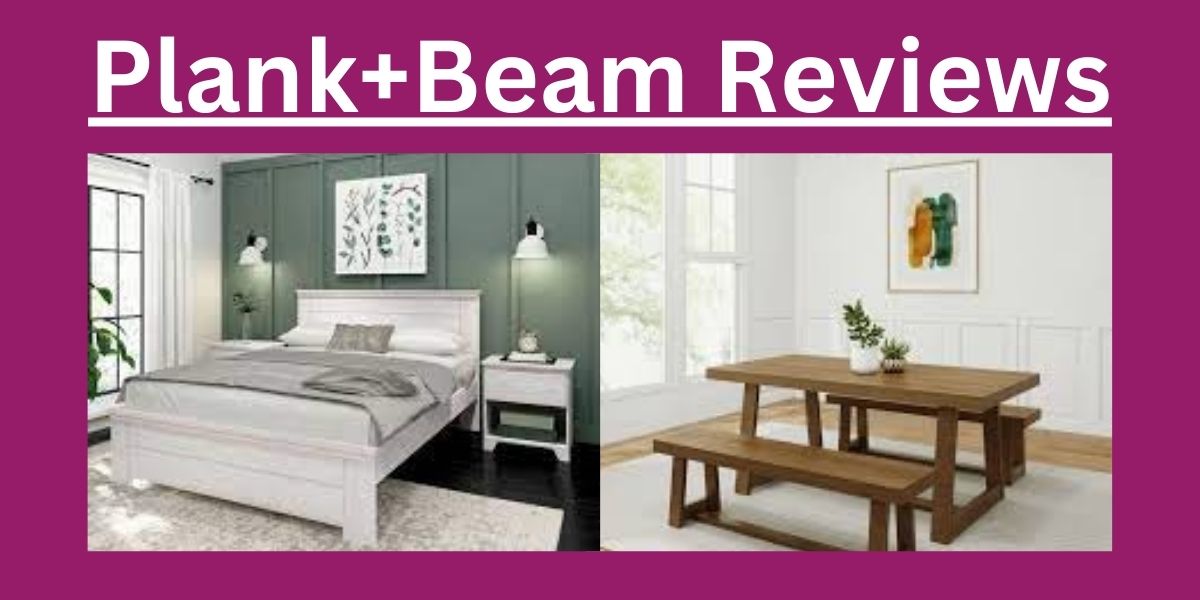 Plank+Beam Reviews