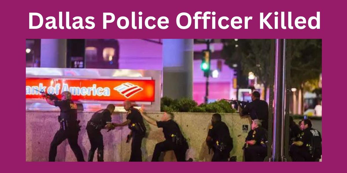 Dallas Police Officer Killed