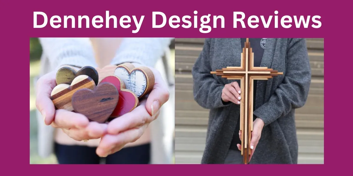 Dennehey Design Reviews