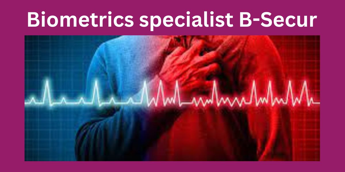 Biometrics specialist B-Secur