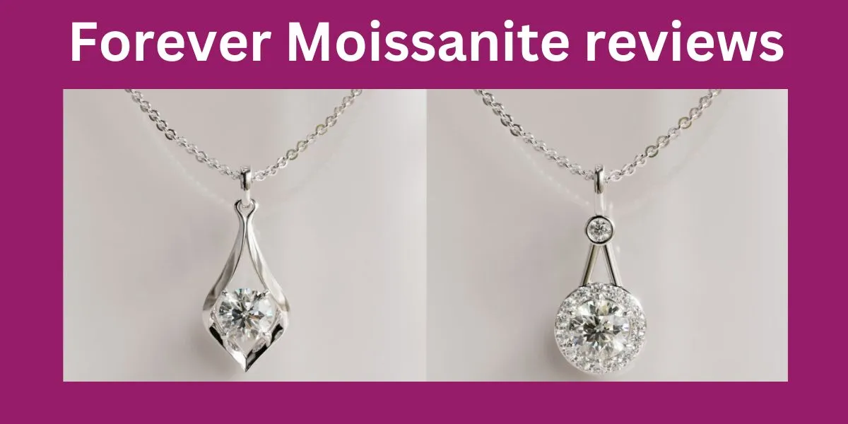 Forever Moissanite Reviews