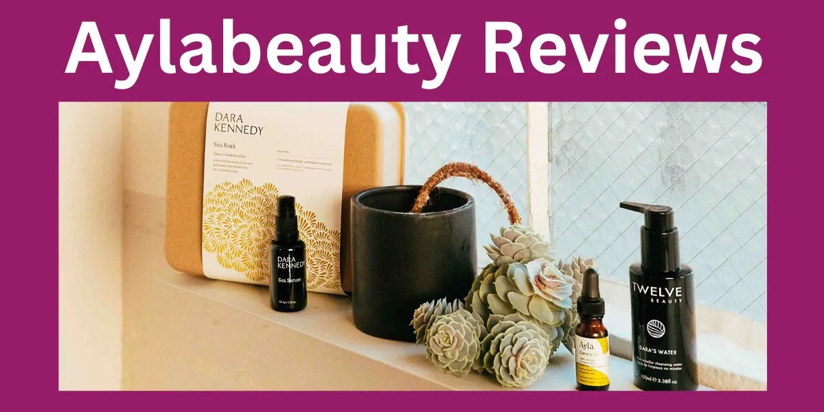 Aylabeauty Reviews