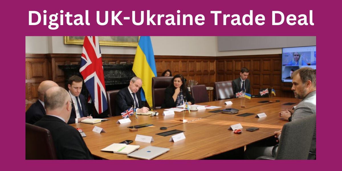 Digital UK-Ukraine Trade Deal