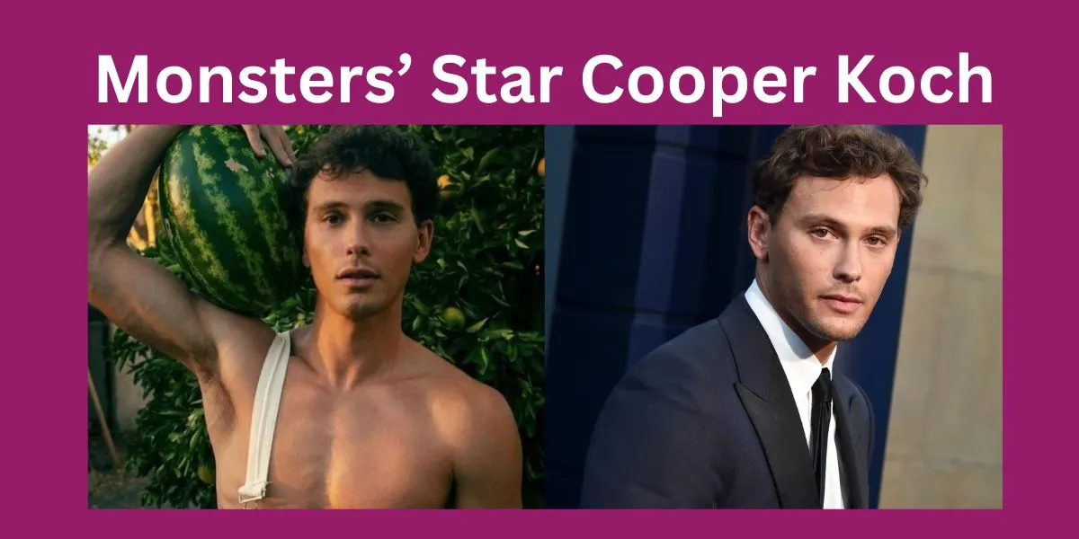 Monsters’ Star Cooper Koch