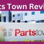 Parts Town Reviews