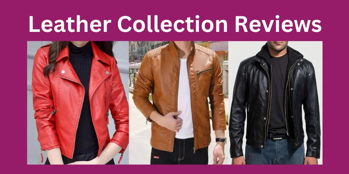 Leather Collection Reviews