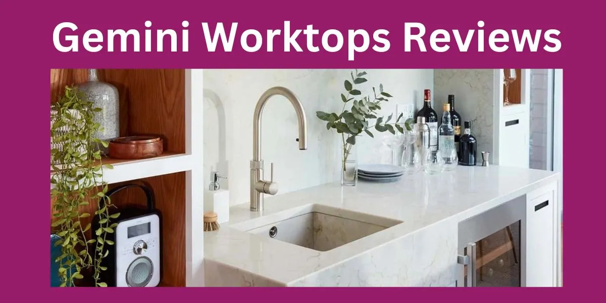 Gemini Worktops Reviews