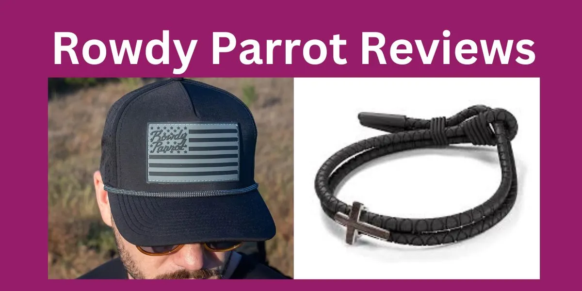 Rowdy Parrot Reviews