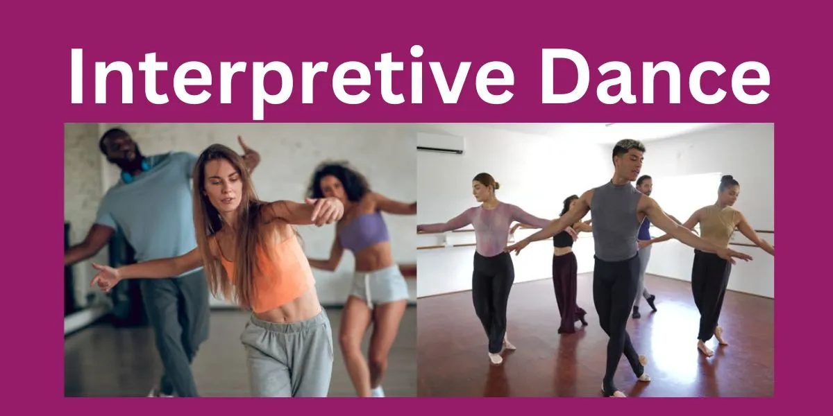 Interpretive Dance