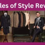 Articles of Style Reviews