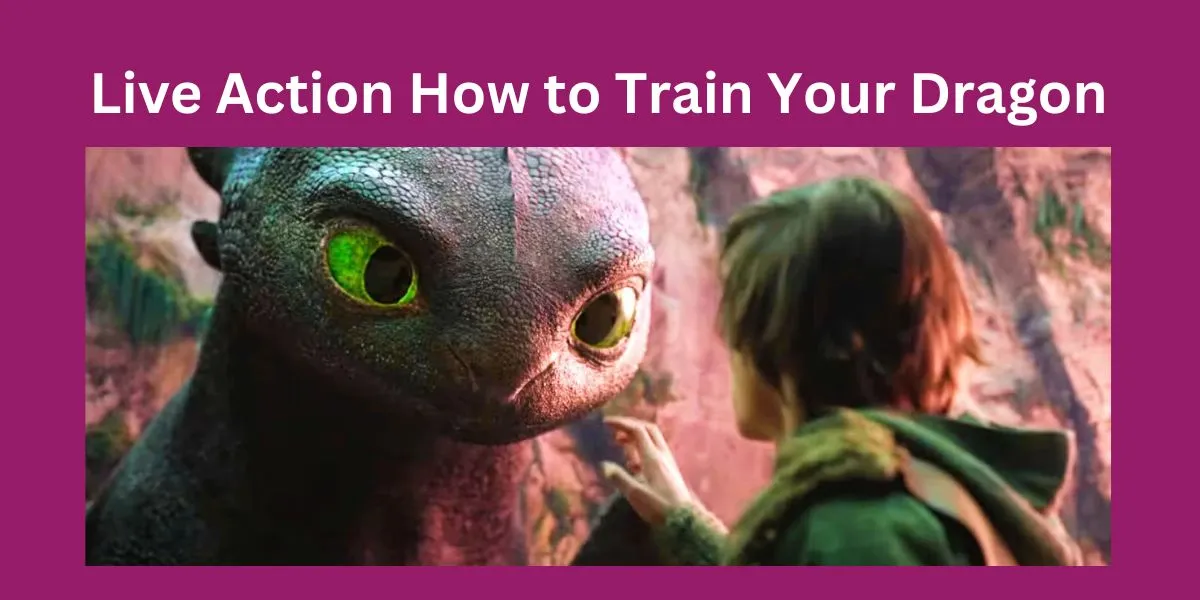 Live Action How to Train Your Dragon