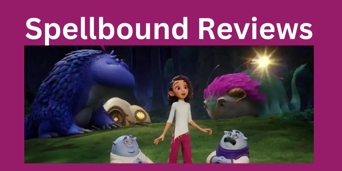 Spellbound Reviews