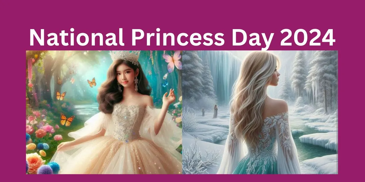 National Princess Day 2024