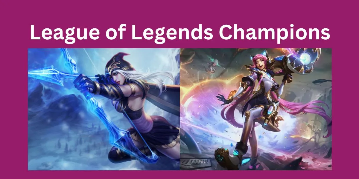 League of Legends Champions