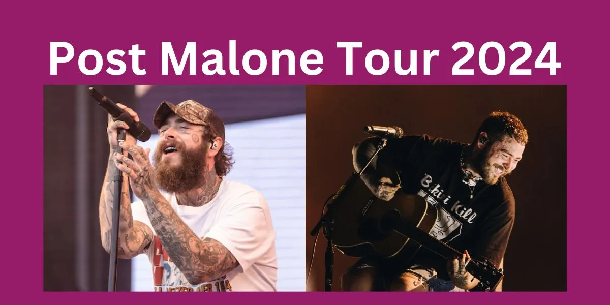 Post Malone Tour 2024