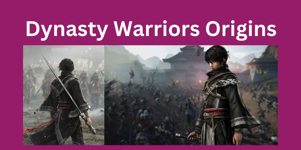 Dynasty Warriors Origins