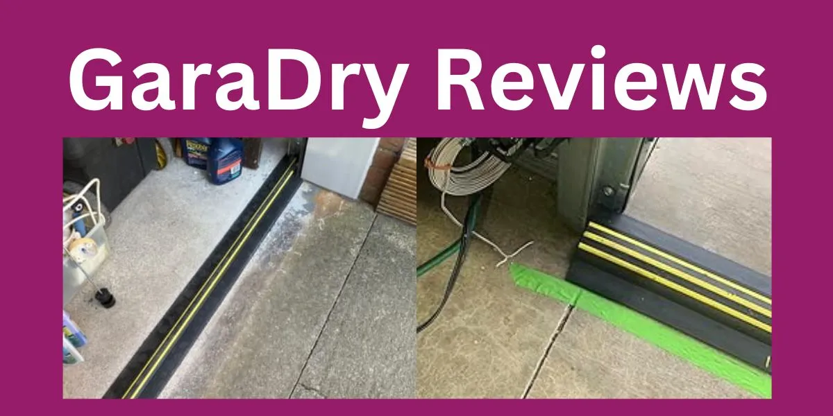 GaraDry Reviews