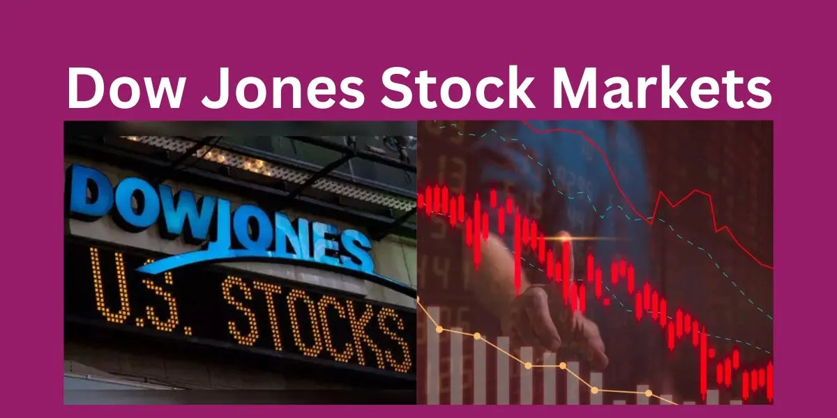 Dow Jones Stock Markets