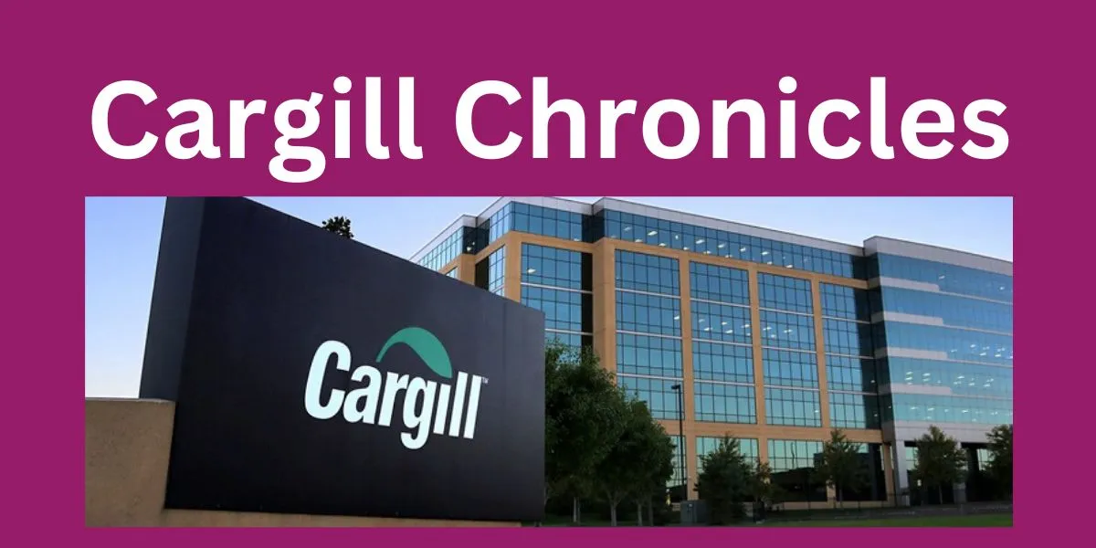 Cargill Chronicles