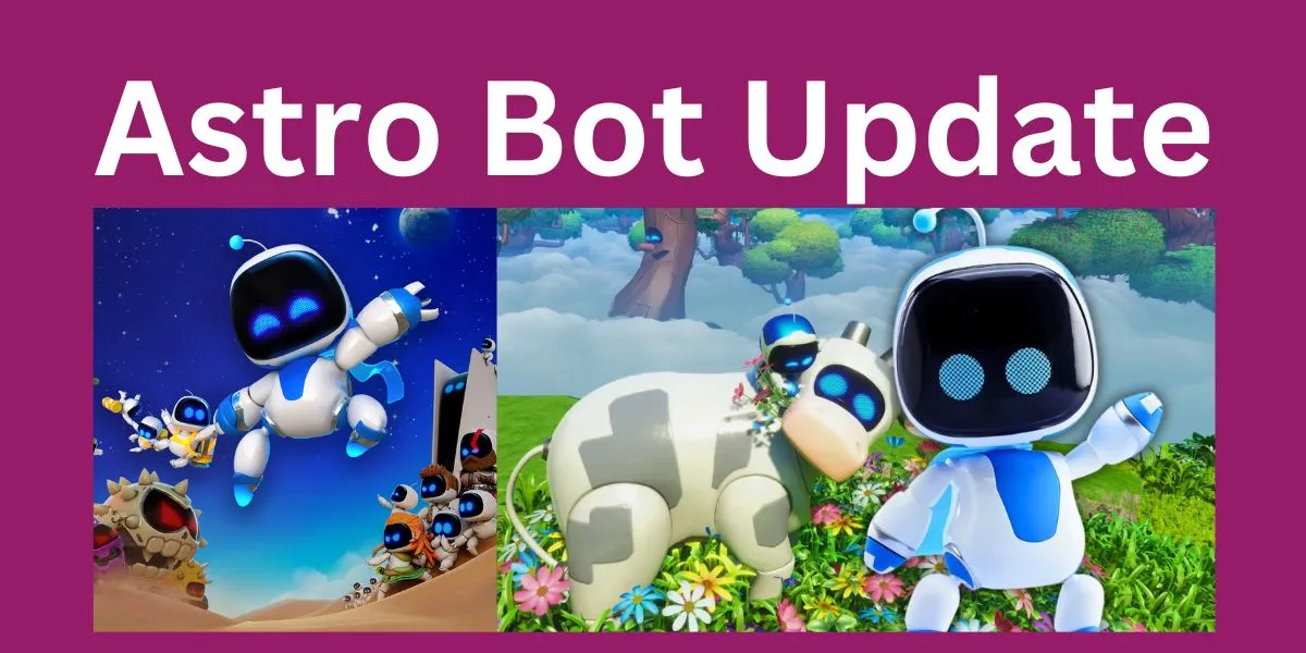 Astro Bot Update