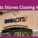 Big Lots Stores Closing in 2024