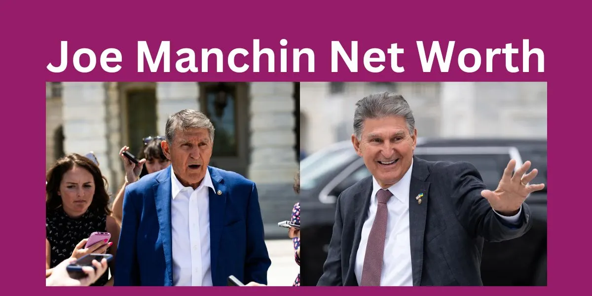 Joe Manchin Net Worth