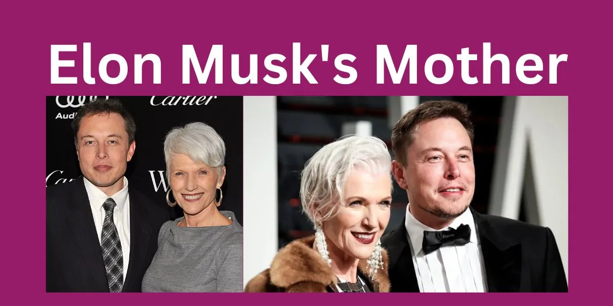 Elon Musk's Mother